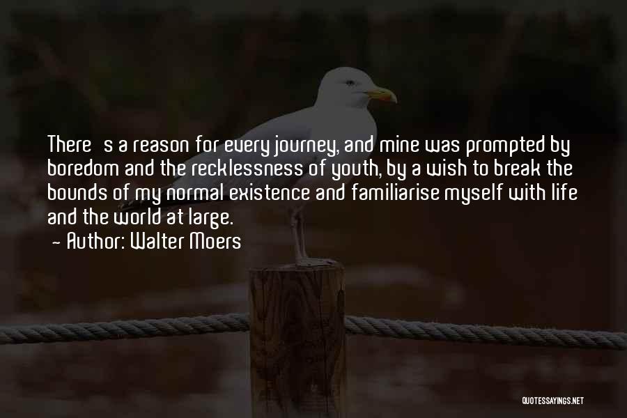 Walter Moers Quotes 550769