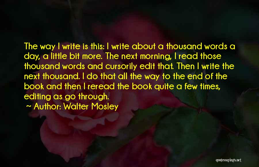 Walter Mosley Book Quotes By Walter Mosley