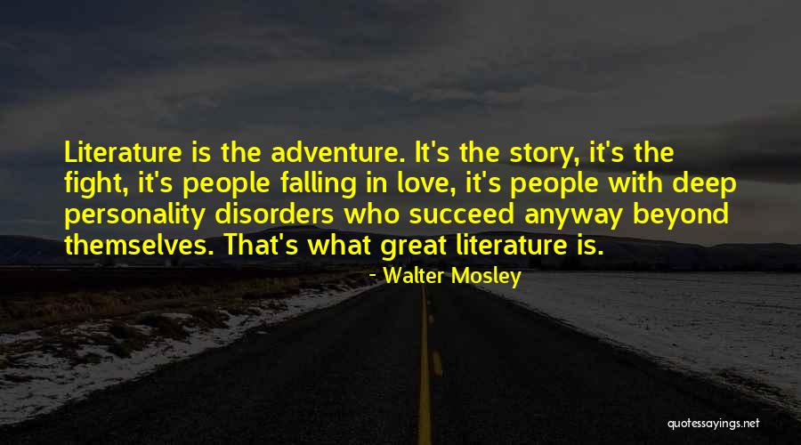 Walter Mosley Quotes 1096494 Walter Mosley Quotes 1096494