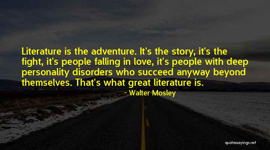 Walter Mosley Quotes 1096494