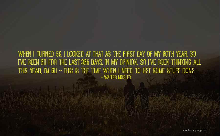 Walter Mosley Quotes 1385112 Walter Mosley Quotes 1385112
