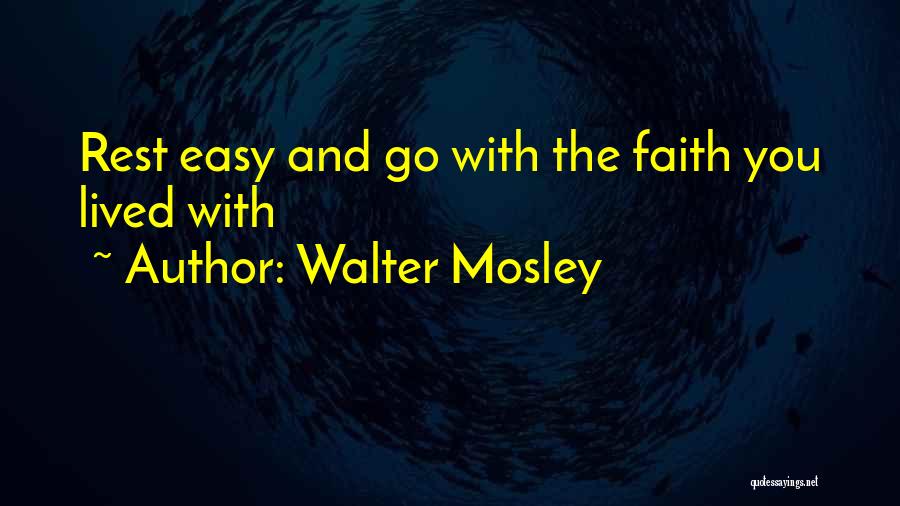 Walter Mosley Quotes 1488096