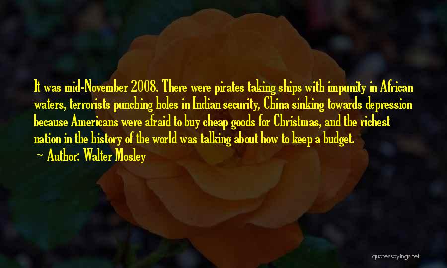 Walter Mosley Quotes 1661432
