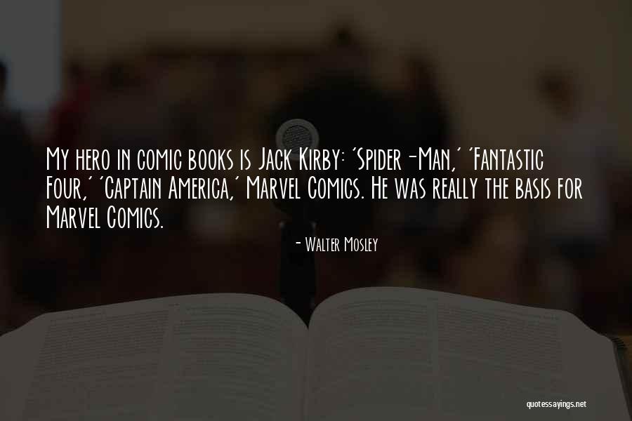 Walter Mosley Quotes 1758269 Walter Mosley Quotes 1758269