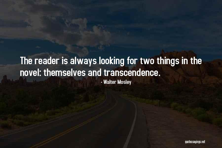 Walter Mosley Quotes 1779703 Walter Mosley Quotes 1779703