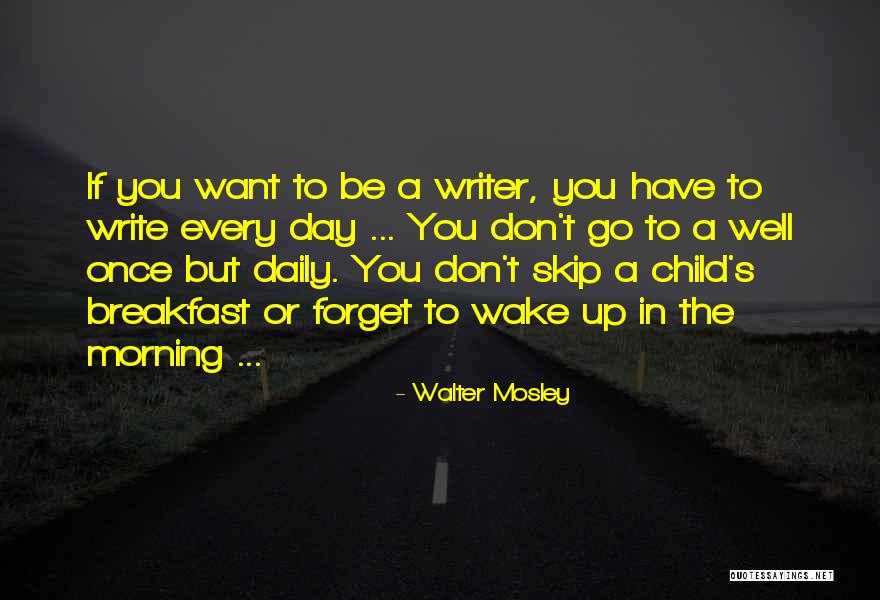 Walter Mosley Quotes 2181174