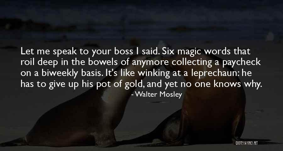 Walter Mosley Quotes 482921