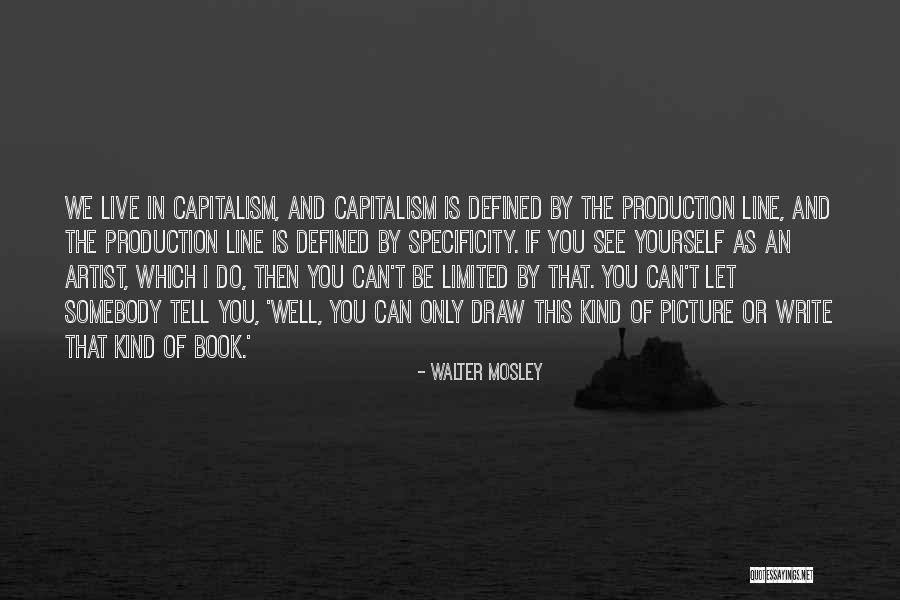 Walter Mosley Quotes 673113 Walter Mosley Quotes 673113