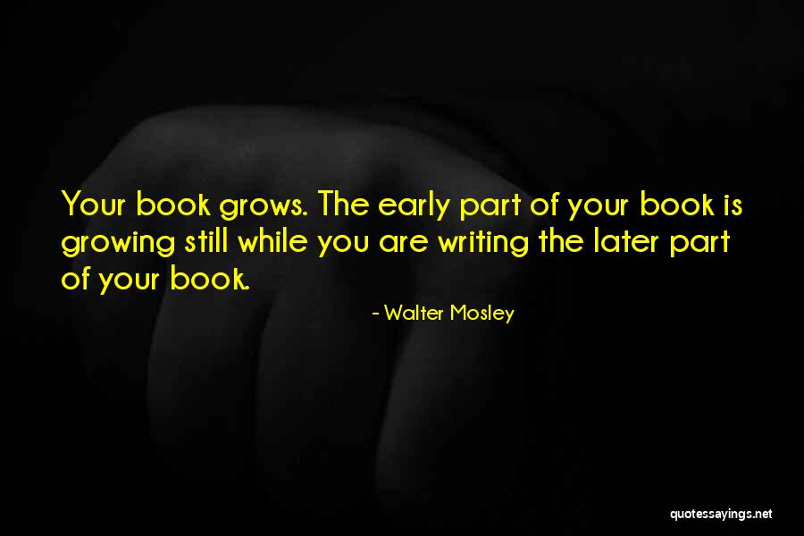 Walter Mosley Quotes 686736 Walter Mosley Quotes 686736