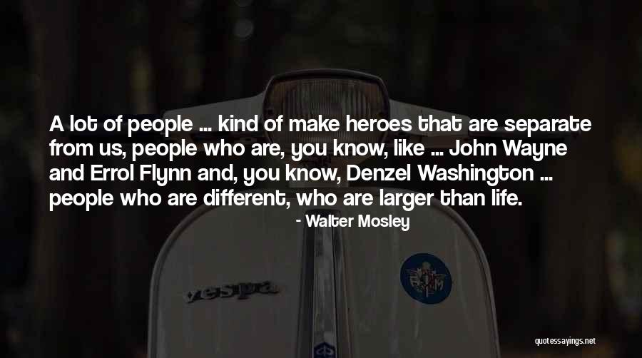 Walter Mosley Quotes 789157