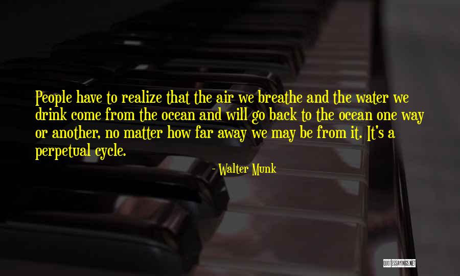 Walter Munk Quotes 1443255