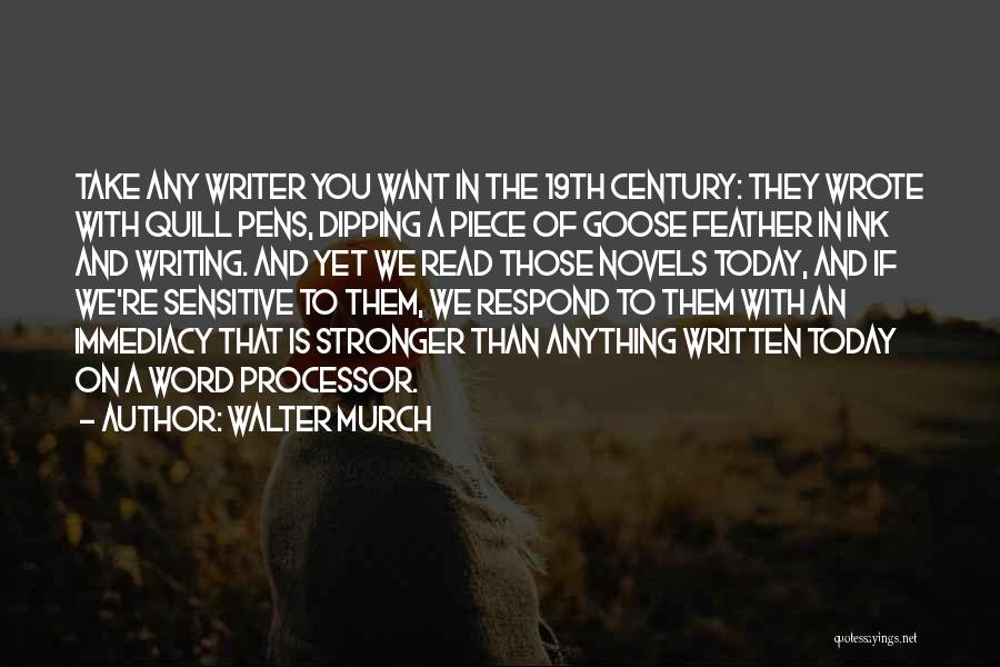 Walter Murch Quotes 1106081