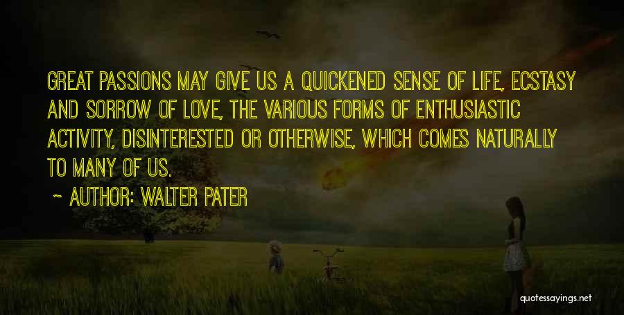 Walter Pater Quotes 1192315