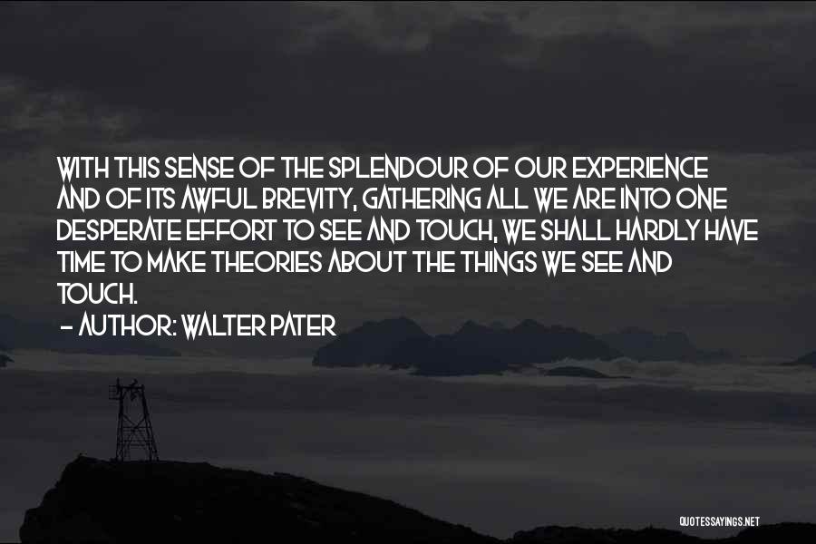 Walter Pater Quotes 1979100