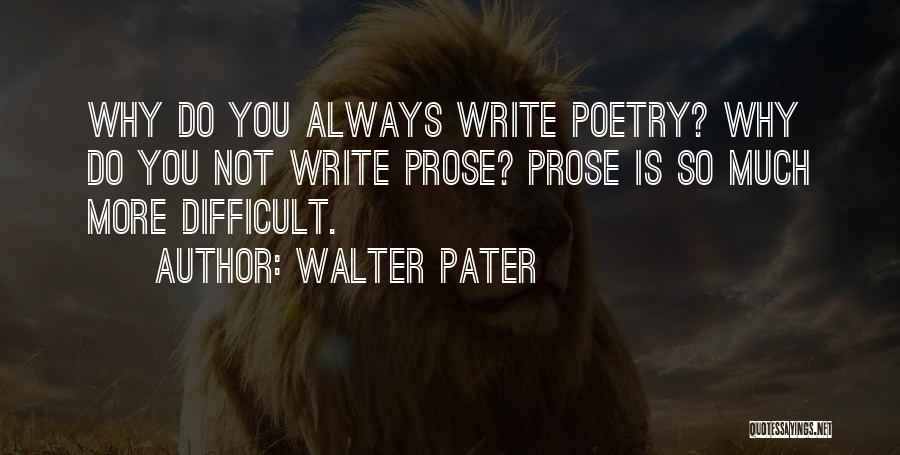 Walter Pater Quotes 412176