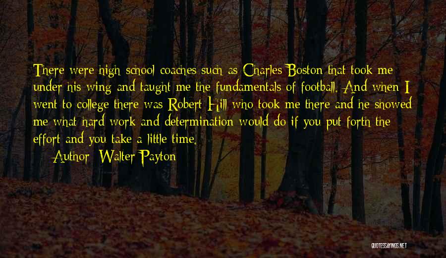 Walter Payton Quotes 256686