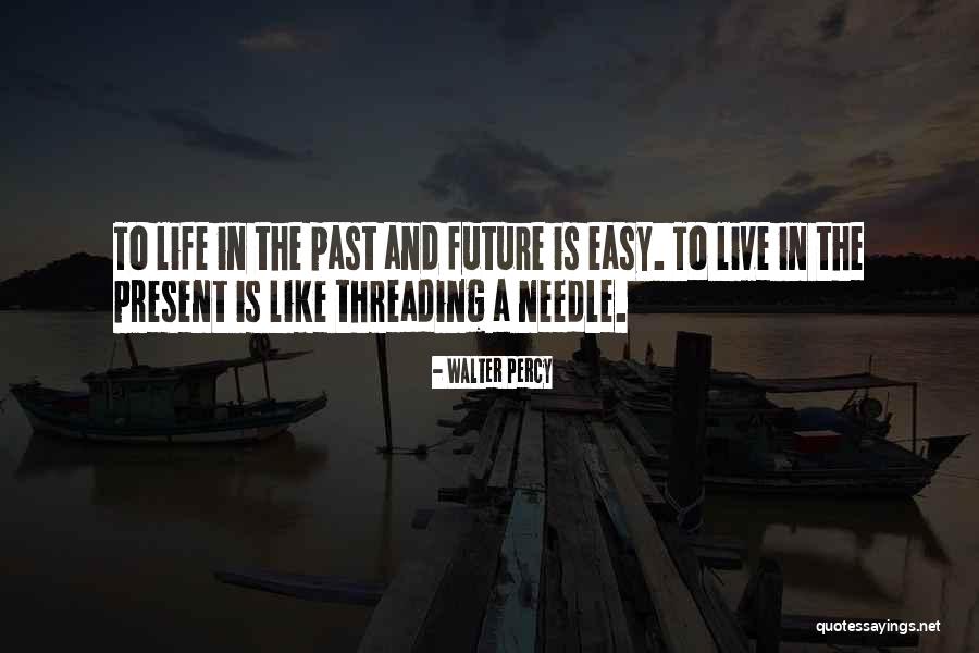 Walter Percy Quotes 1517740 Walter Percy Quotes 1517740
