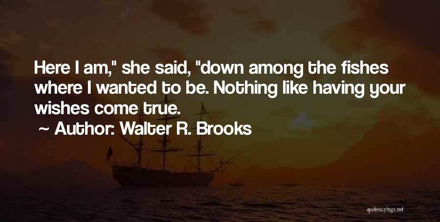 Walter R. Brooks Quotes 2144415