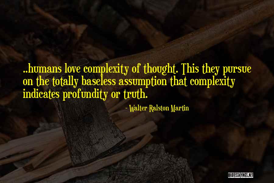 Walter Ralston Martin Quotes 2009520 Walter Ralston Martin Quotes 2009520