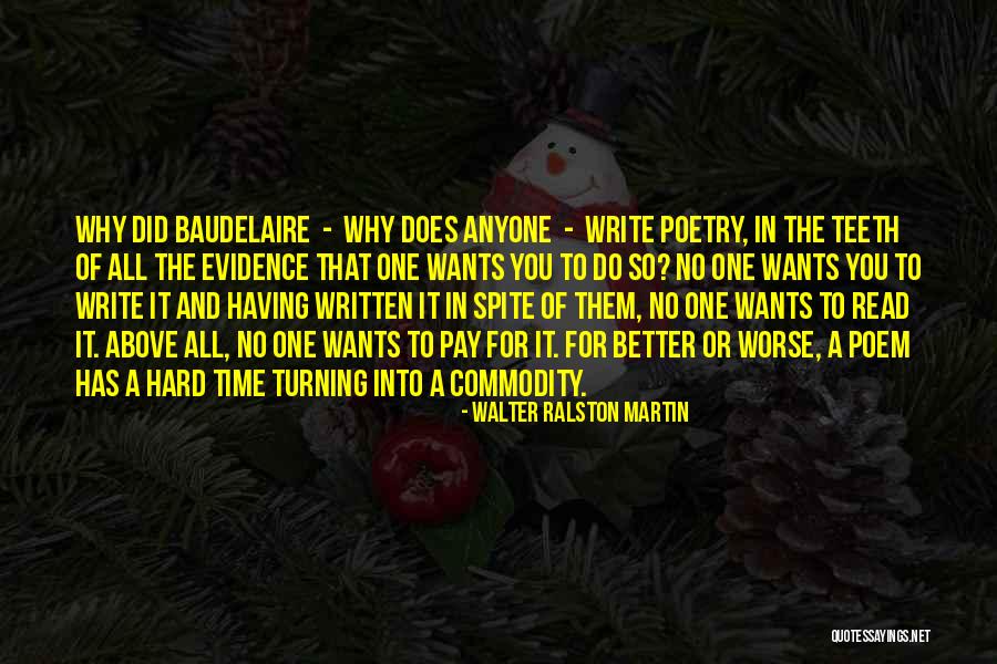 Walter Ralston Martin Quotes 795636