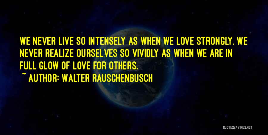 Walter Rauschenbusch Quotes 596361