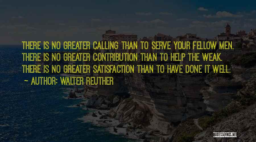 Walter Reuther Quotes 1279918