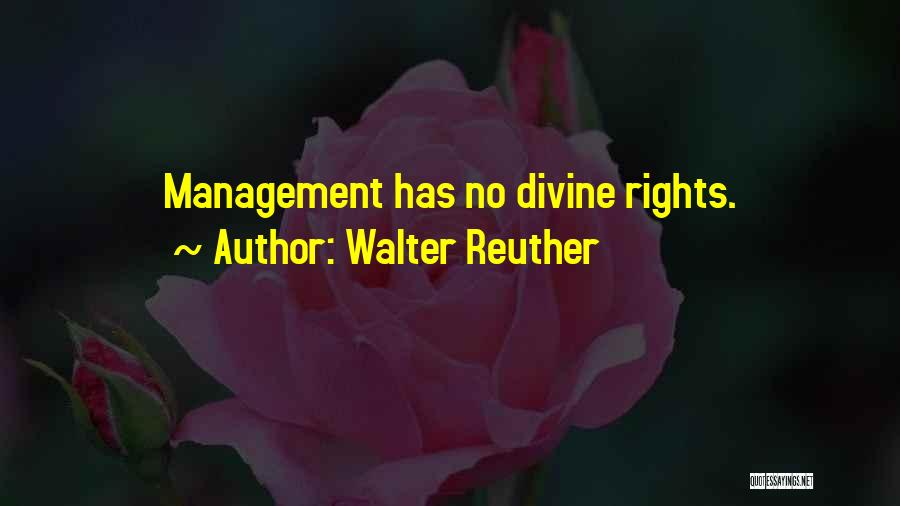 Walter Reuther Quotes 527364