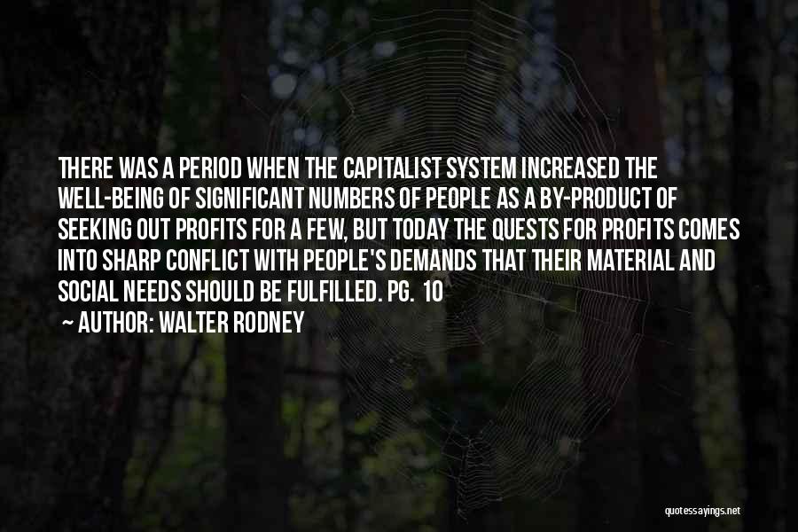 Walter Rodney Quotes 1774553