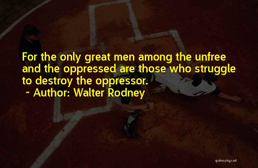 Walter Rodney Quotes 227156