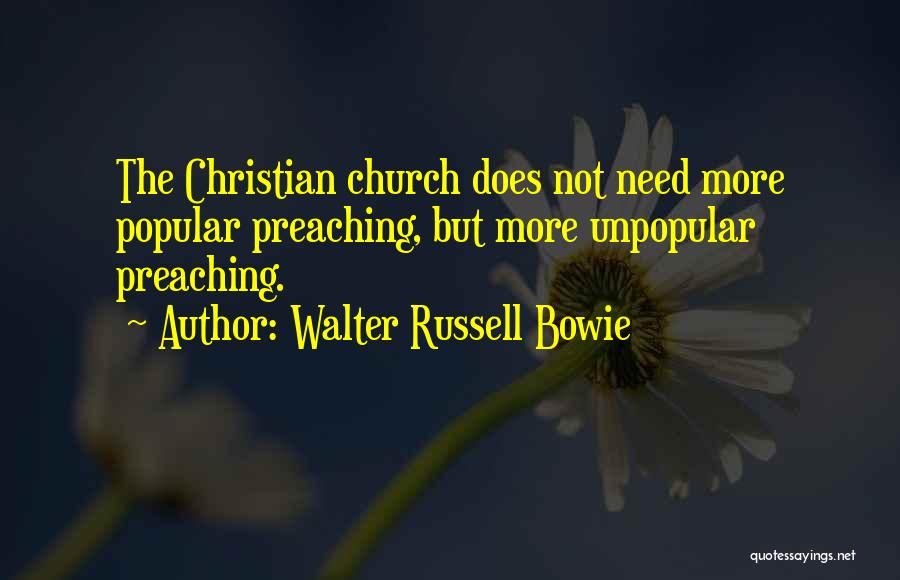 Walter Russell Bowie Quotes 1342809