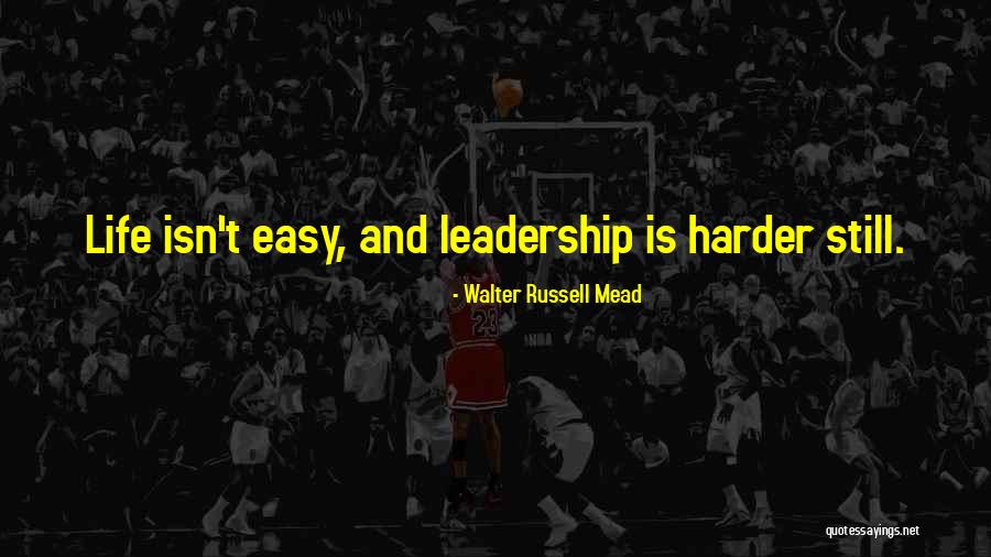 Walter Russell Mead Quotes 1358032 Walter Russell Mead Quotes 1358032