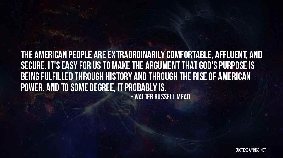 Walter Russell Mead Quotes 2268431