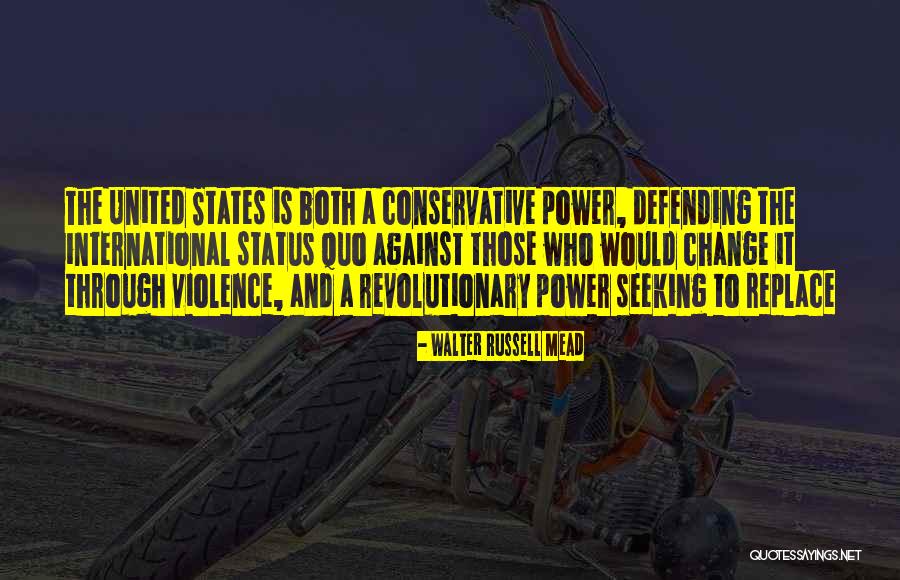 Walter Russell Mead Quotes 846038 Walter Russell Mead Quotes 846038
