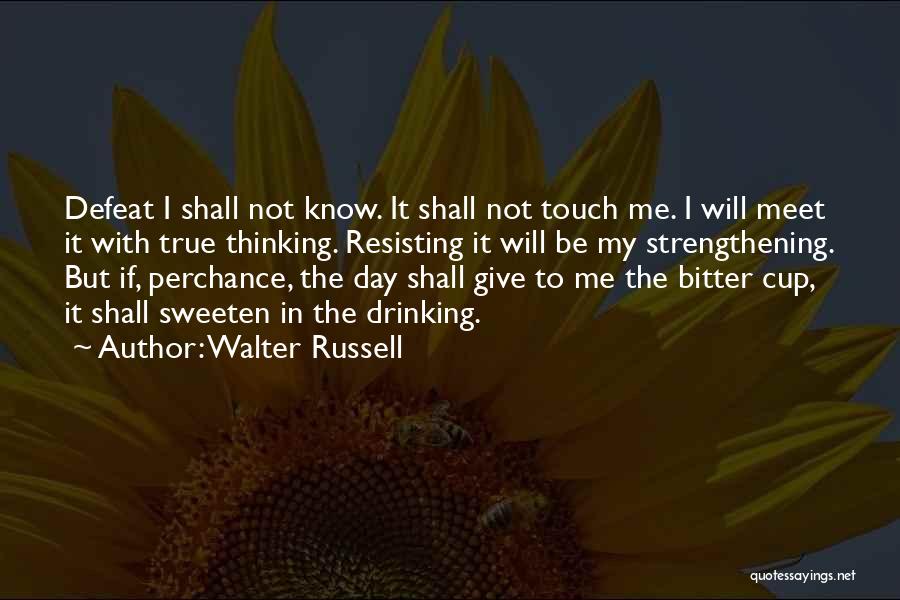 Walter Russell Quotes 1138421