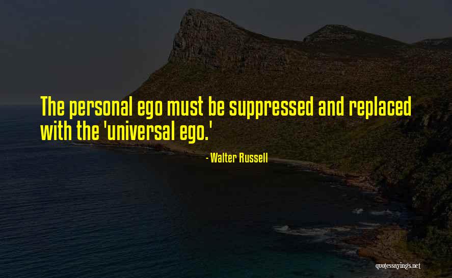 Walter Russell Quotes 1143810