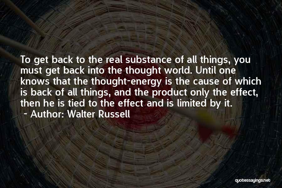 Walter Russell Quotes 1475637