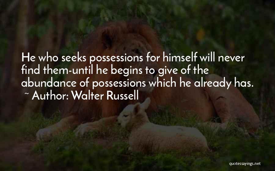 Walter Russell Quotes 1561467