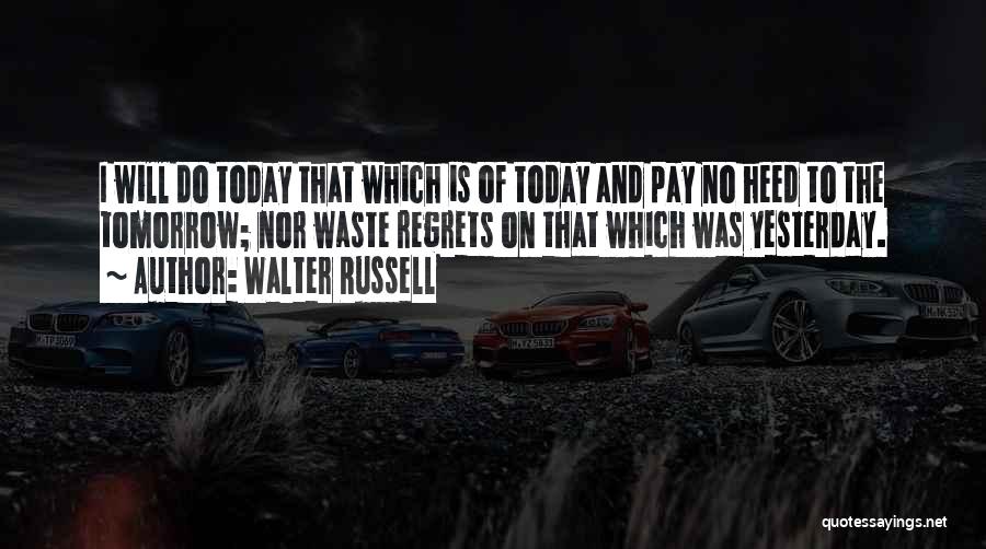 Walter Russell Quotes 2231785