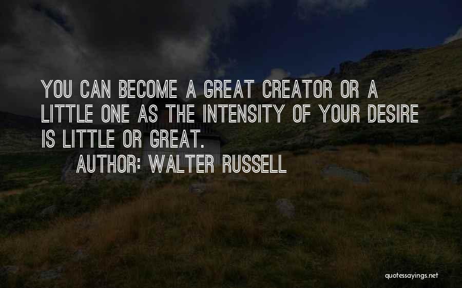 Walter Russell Quotes 437325