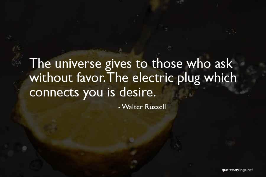 Walter Russell Quotes 728825