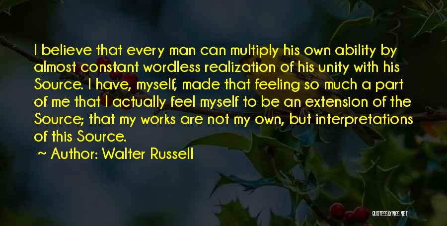 Walter Russell Quotes 84342