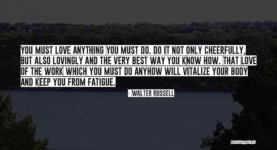 Walter Russell Quotes 897435