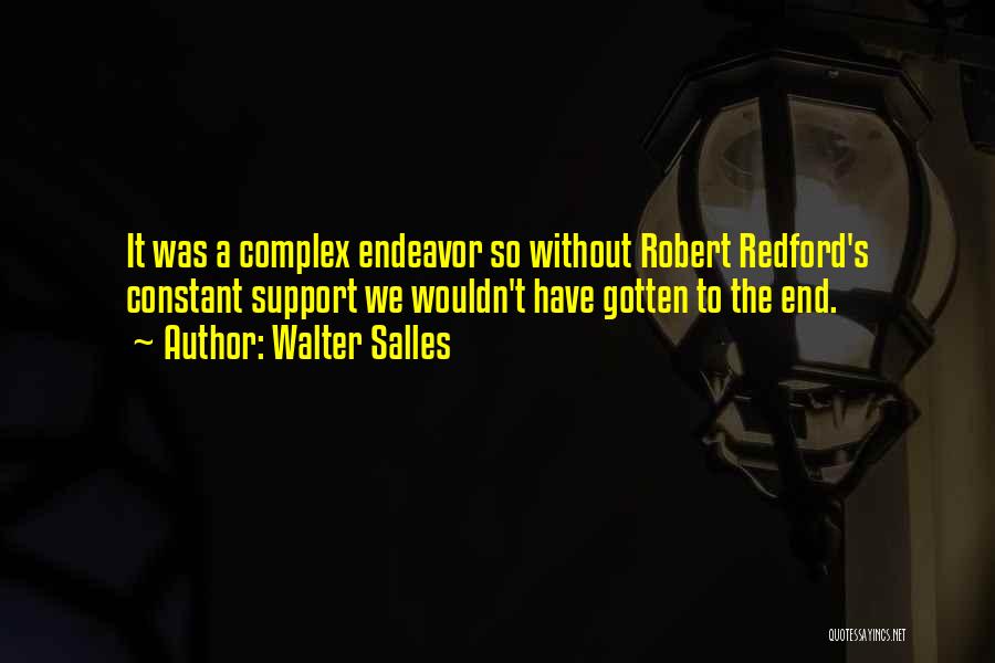 Walter Salles Quotes 1748508