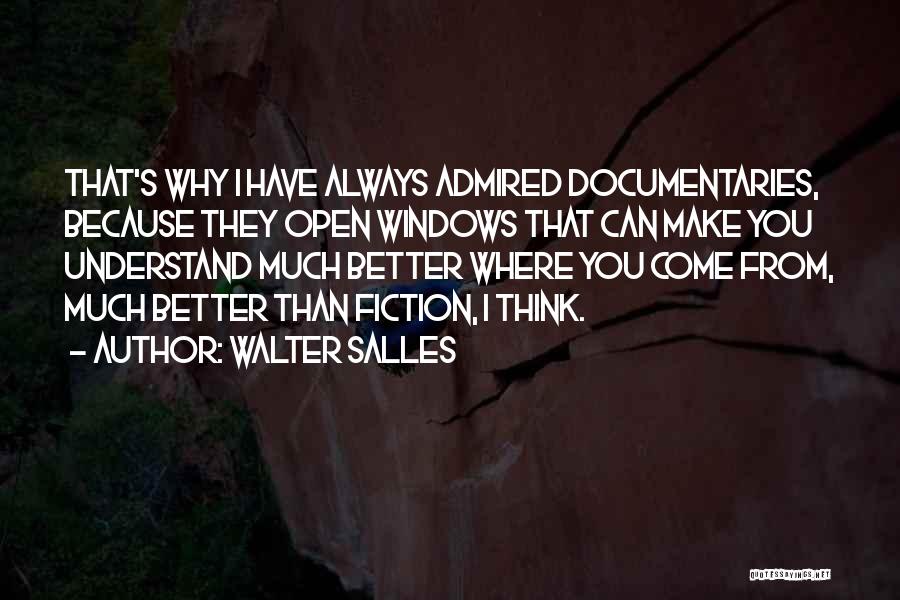 Walter Salles Quotes 317981