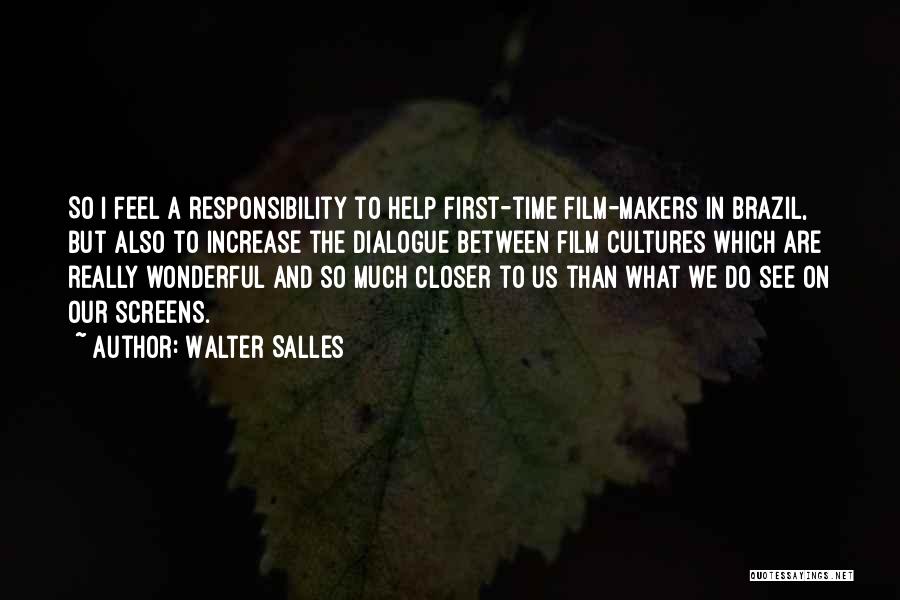 Walter Salles Quotes 626665