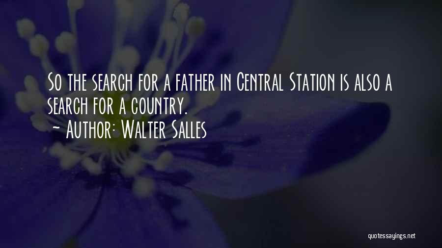 Walter Salles Quotes 707603