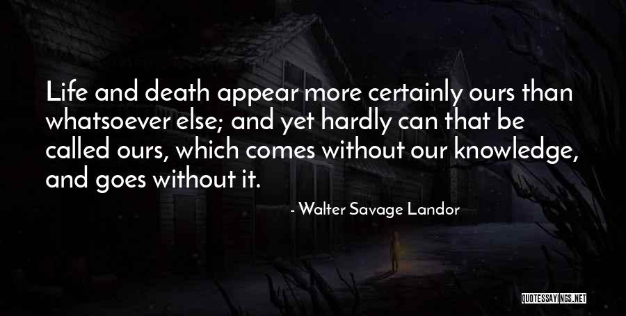 Walter Savage Landor Quotes 477615