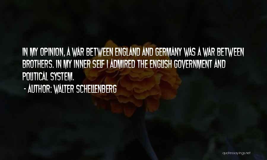 Walter Schellenberg Quotes 1700240