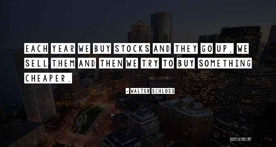 Walter Schloss Quotes 1303621 Walter Schloss Quotes 1303621