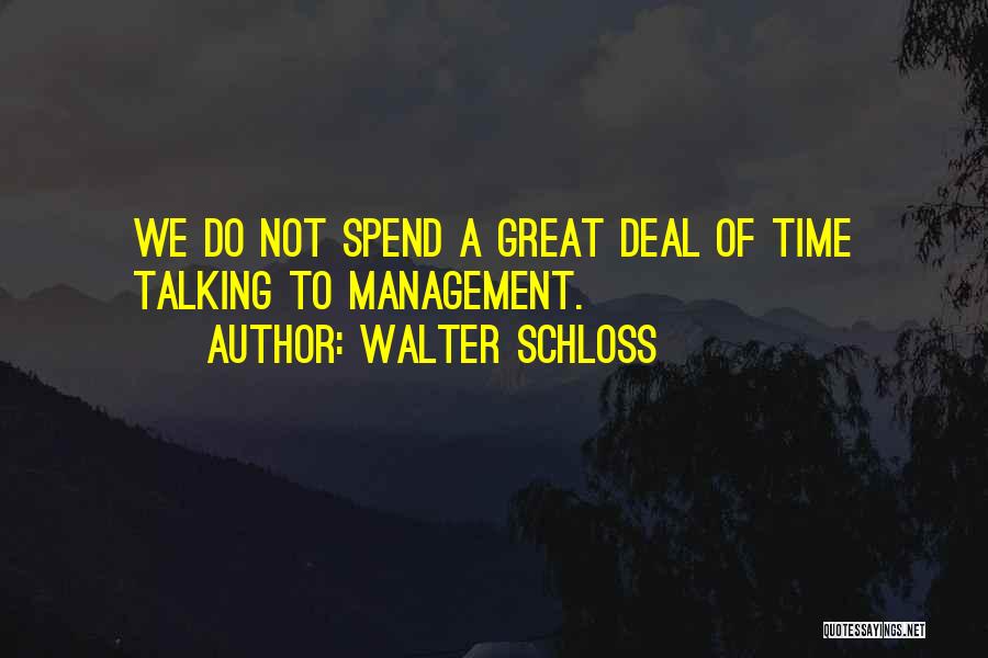 Walter Schloss Quotes 1349748